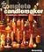 The Complete Candlemaker: Techniques, Projects & Inspiration