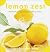 Lemon Zest: More Than 175 R...