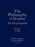 The Philosophy of Science: An Encyclopedia (Hardcover)