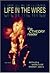 Life in the Wires: The CThe...