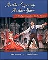 Another Opening, Another Show: A Lively Introduction to the Theatre