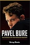Pavel Bure: The Riddle of the Russian Rocket Pavel Bure: The Riddle of the Russian Rocket