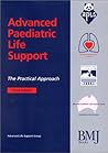 Advanced Paediatric Life Support: The Practical Approach