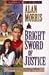 Bright Sword of Justice (Gu...