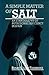 A Simple Matter of Salt: An Ethnography of Nutritional Deficiency in Spain (Volume 25) (Comparative Studies of Health Systems and Medical Care)
