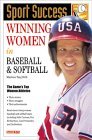 Winning Women in Baseball and Softball (Sport Success)