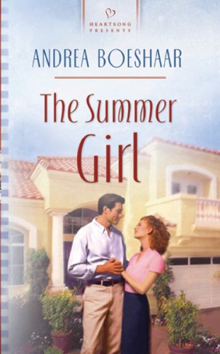 The Summer Girl (Wisconsin Weddings Series #1) (Heartsong Presents #541)
