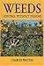 Weeds, Control without Poisons
