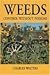 Weeds, Control without Poisons