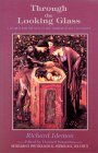 Through the Looking Glass: A Search for the Self in the Mirror of Relationships (Seminars in Psychological Astrology, Vol 5)