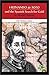Hernando De Soto and the Spanish Search for Gold in World History