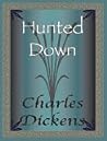 Hunted Down