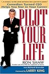 Pilot Your Life: ...