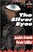 The Silver Eyes (After Dark...