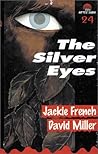 The Silver Eyes (After Dark 24)