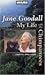 My Life with the Chimpanzees by Jane Goodall