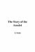 The Story of the Amulet by E. Nesbit