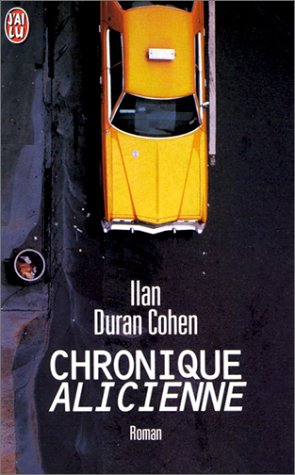 Chronique alicienne (LITTÉRATURE FRANÇAISE)