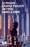 Un trou dans la zone Un trou dans la zone