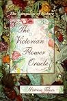 The Victorian Flower Oracle: The Language of Nature