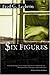 Six Figures by Fred G. Leebron