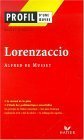 Profil d'une oeuvre : Lorenzaccio, Musset