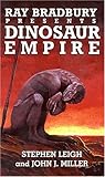 Dinosaur Empire (Ray Bradbury Presents, #5)