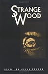 Strange Wood: Poems (Lena-Miles Wever Todd Poetry Series Award)