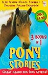 Pony Stories: 3 Books in 1
