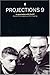 Projections 9 by Walter Donohue Projections 9 by Walter Donohue