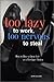 Too Lazy to Work Too Nervous to Steal: How to Have a Great Life As a Freelance Writer