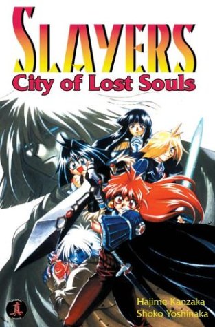 Slayers Super-Explosive Demon Story 5: City of Lost Souls (Slayers Graphic Novels, #5)