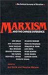 Marxism and the Chinese Experience: Issues in Contemporary Chinese Socialism (Studies on Contemporary China (M.E. Sharpe Paperback))