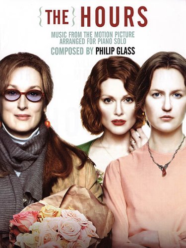 The Hours: Music from the Motion Picture Arranged for Piano Solo (Paperback)