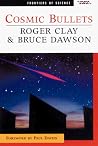 Cosmic Bullets: High Energy Particles In Astrophysics (Frontiers of Science (Addison-Wesley)) Cosmic Bullets: High Energy Particles In Astrophysics (Frontiers of Science (Addison-Wesley))