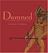 Damned: An Illustrated History of the Devil