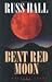 Bent Red Moon: A Western Story (Five Star First Edition Westerns)