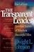 The Transparent Leader by Dwight L. Johnson