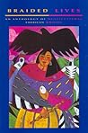 Braided Lives: An...