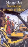 Branle-Bas En Noir Et Blanc (French Edition)