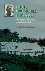 Louis Bromfield at Malabar: Writings on Farming and Country Life