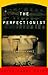 The Perfectionist: And Other Plays