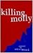 Killing Molly