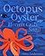 Octopus Oyster Hermit Crab ...