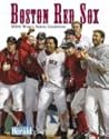 Boston Red Sox: 2004 World Series Champions!