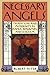 Necessary Angels: Tradition and Modernity in Kafka, Benjamin, and Scholem
