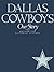 Dallas Cowboys: The Authori...