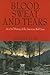 Blood, Sweat And Tears: An Oral History of the American Red Cross