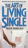 The Art of Living Single The Art of Living Single