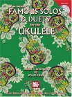 Mel Bay Famous Solos & Duets for the Ukulele (Paperback)